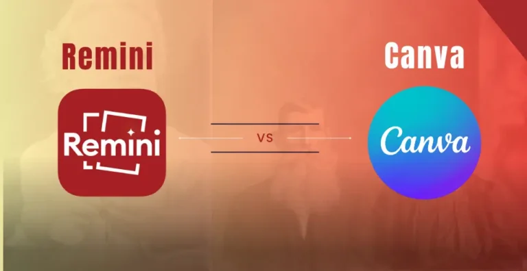 Remini vs Canva: Photo Enhancement & Graphic Designing Tools