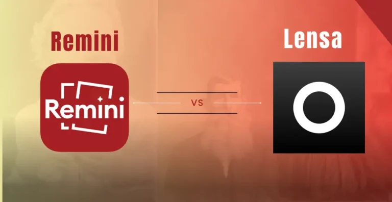 Remini vs Lensa: Choose Best Restoration tool.
