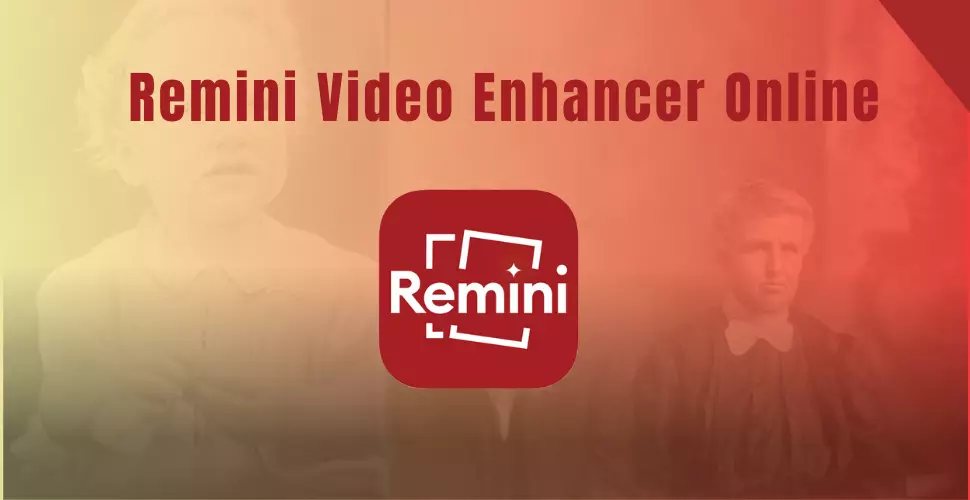 Remini video enhancer online